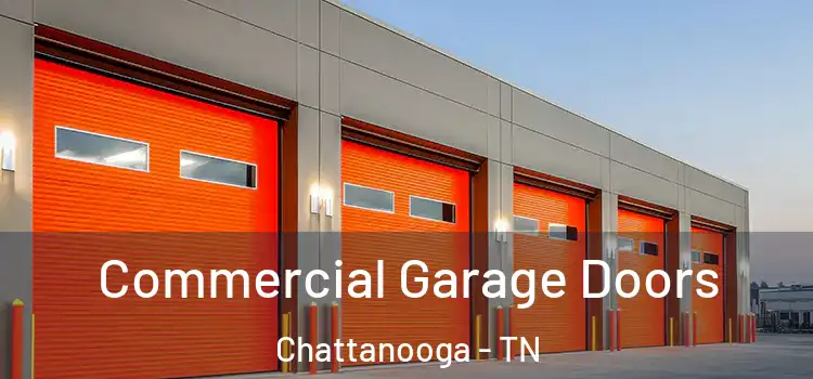  Commercial Garage Doors Chattanooga - TN