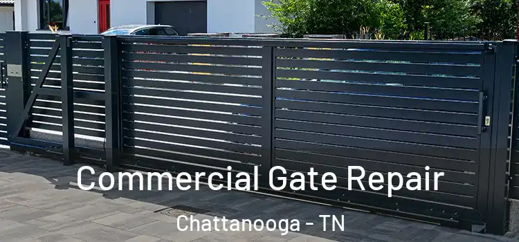  Commercial Gate Repair Chattanooga - TN