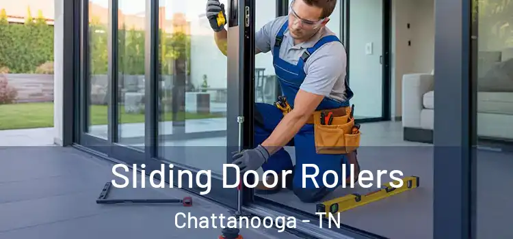  Sliding Door Rollers Chattanooga - TN
